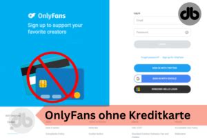 OnlyFans ohne Kreditkarte: Sichere。